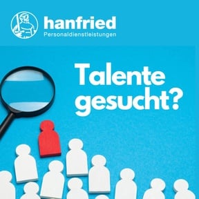 📢 Fachkräftemangel bekämpfen: hanfried GmbH unterstützt Unternehmen!